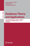 Databases Theory and Applications: 31st Australasian Database Conference, Adc 2020, Melbourne, Vic, Australia, February 3-7, 2020, Proceedings