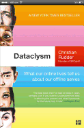 Dataclysm: What Our Online Lives Tell Us About Our Offline Selves