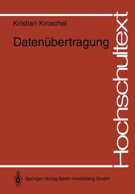 Datenubertragung: Eine Einfuhrung - Kroschel, Kristian