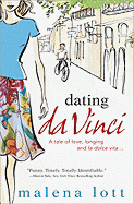 Dating DaVinci - Lott, Malena