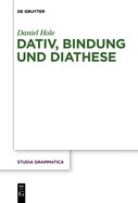 Dativ, Bindung Und Diathese