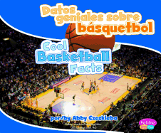 Datos Geniales Sobre Basquetbol/Cool Basketball Facts