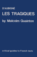 D'Aubigne: "Les Tragiques"