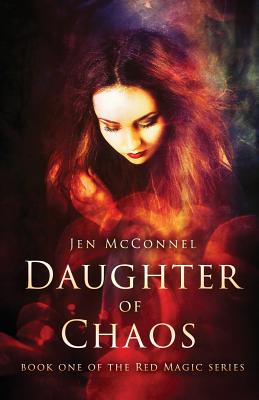 Daughter of Chaos - McConnel, Jen