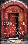 Daughter of Smoke and Bone: Enter another world in this magical SUNDAY TIMES bestseller