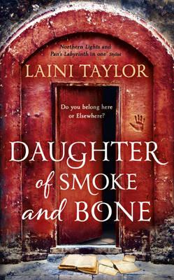 Daughter of Smoke and Bone - Taylor, Laini