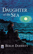 Daughter of the Sea Cased