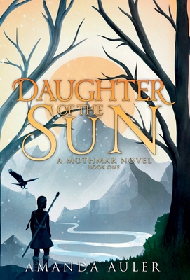 Daughter of the Sun - Auler, Amanda