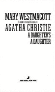 Daughter's Daughter - Christie, Agatha