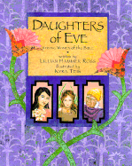 Daughters of Eve: Strong Women of the Bible - Ross, Lillian Hammer