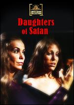 Daughters of Satan - Hollingsworth Morse