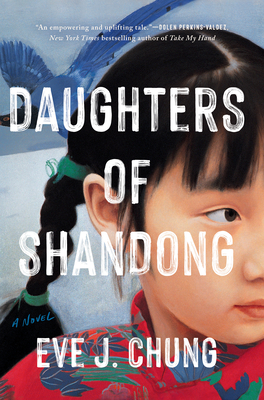 Daughters of Shandong - Chung, Eve J