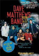 Dave Matthews Band: Step Into the Light