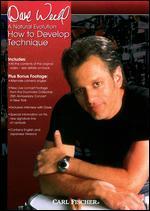 Dave Weckl: A Natural Evolution - How to Develop Technique