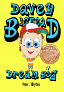 Davey BigHead: Dream Big