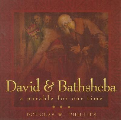 David and Bathsheba - Phillips, Douglas