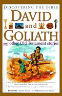 David and Goliath and Other Old Testament Stories