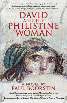 David and the Philistine Woman - Boorstin, Paul