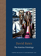David Bates: The Katrina Paintings