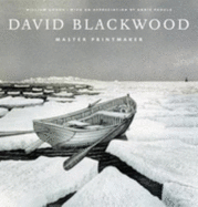 David Blackwood: Master Printmaker