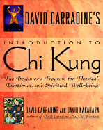 David Carradine's Intro. to Chi Kung