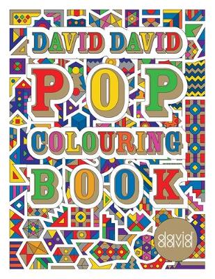 David David Pop Colouring Book - Saunders, David