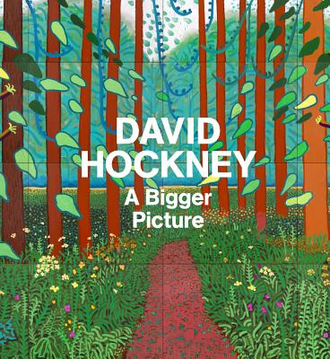 David Hockney: A Bigger Picture - Livingstone, Marco, Mr., and Drabble, Margaret, and Barringer, Tim