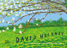 David Hockney: L'arrive du printemps