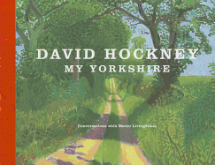 David Hockney: My Yorkshire