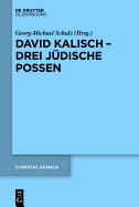 David Kalisch Drei Judische Possen