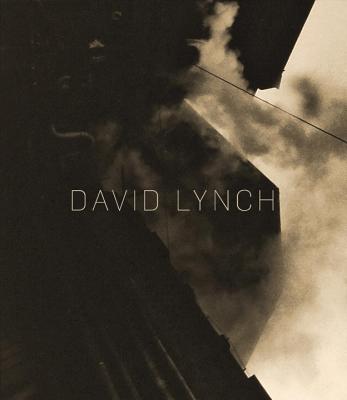David Lynch: The Factory Photographs - Gilroy-Hirtz, Petra