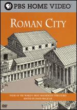 David Macaulay's World of Ancient Engineering: Roman City - 