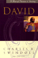 David, Man After God's Own Heart - Swindoll, Charles R, Dr.