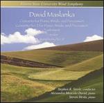 David Maslanda: Concerto for Piano, Winds and Percussion; Concerto No. 2 for Piano, Winds and Percussion; Etc.