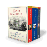 David McCullough: The Presidential Biographies: John Adams, Mornings on Horseback, and Truman