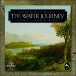 David Moritz Michael: The Water Journey