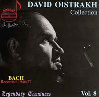 David Oistrakh Collection Vol. 8 - David Oistrakh (violin); Igor Oistrakh (violin); Vladimir Yampolsky (piano); Yehudi Menuhin (violin)