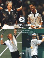 Davis Cup Yearbook 1998: The Year in Tennis - International Tennis Federation, and Clarey, Christopher (Translated by), and International Tennis Federatio (Editor)