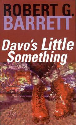 Davo's Little Something - Barrett, Robert G