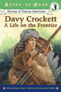 Davy Crockett: A Life on the Frontier - Krensky, Stephen, Dr.