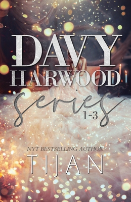 Davy Harwood: Complete Series - Tijan