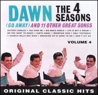 Dawn (Go Away) and 11 Other Great Songs - Four Seasons