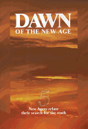 Dawn of the New Age