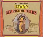 Dawn's New Ragtime Follies [Bonus Tracks]