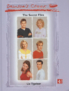 Dawson's Creek:The Secret Files