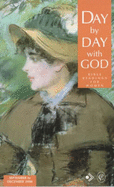 Day by Day with God: September to December 2000: Bible Readings for Women