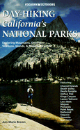 Day-hiking California's National Parks