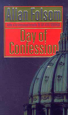 Day Of Confession - Folsom, Allan