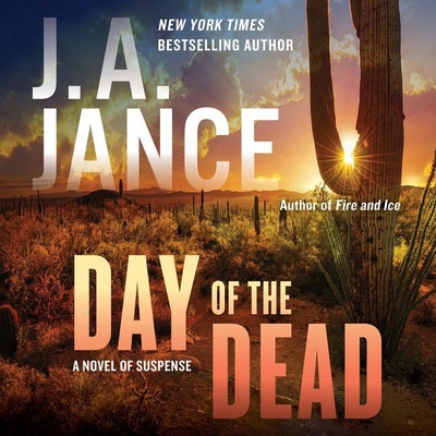 Day of the Dead - Jance, J A, and Jerome, Tim (Read by)