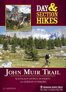 Day & Section Hikes: John Muir Trail